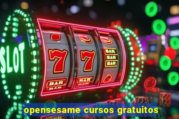 opensesame cursos gratuitos